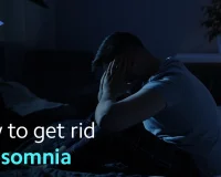 how to get rid of insomnia